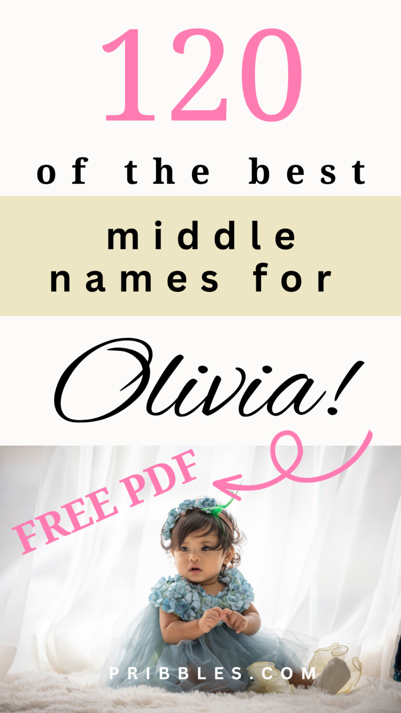 120 Middle Names for Olivia (with Meanings!)