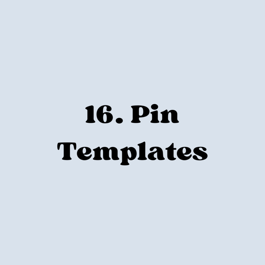 pin templates