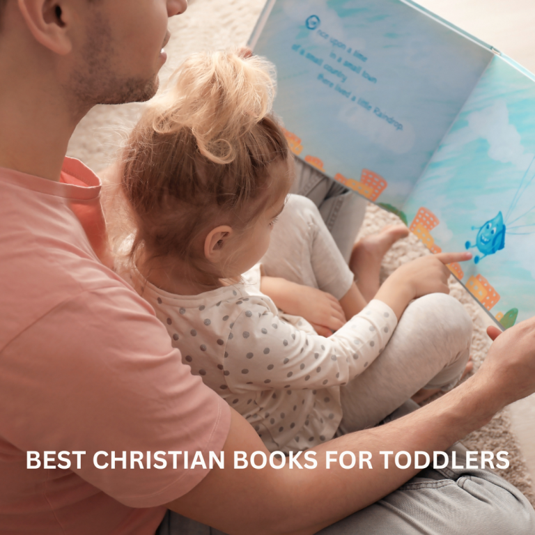 23 Best Christian Books for Toddlers for faith building