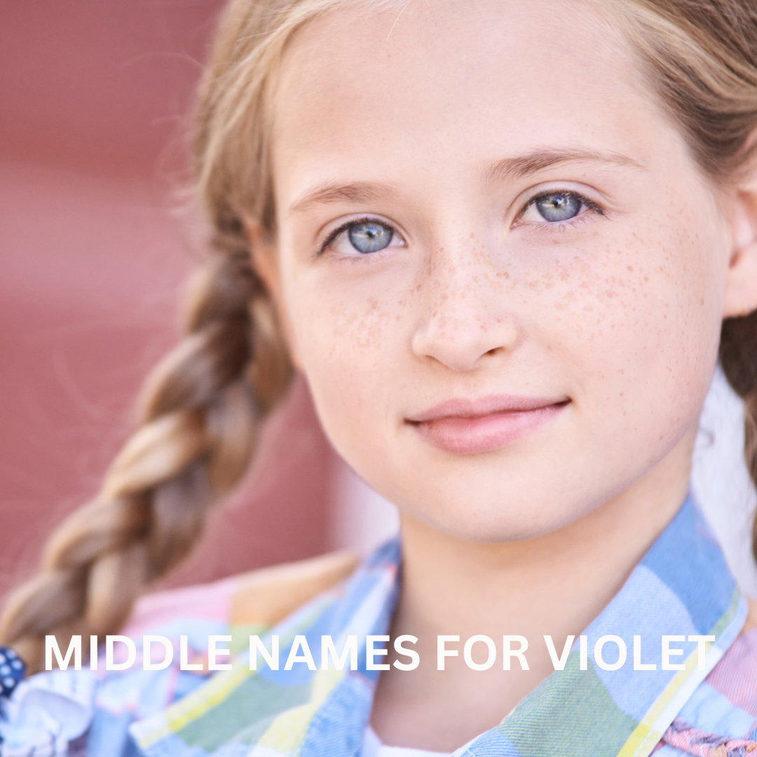 180 Beautiful Middle Names for Violet Pribbles