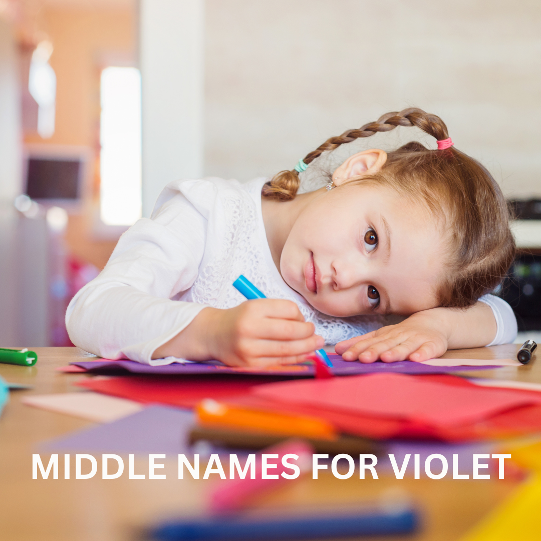 180 Beautiful Middle Names for Violet