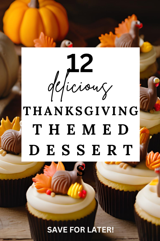 Thanksgiving Themed Desserts (Easy, Nostalgic, Delicious!) Pribbles